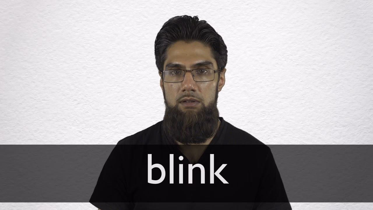 What is the verb form of blink?