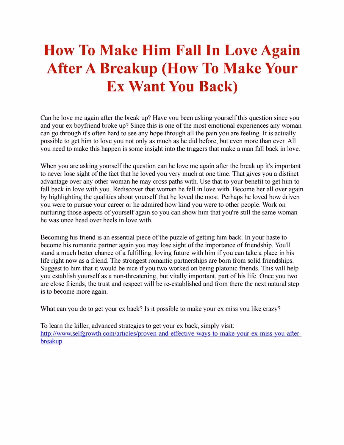 How to make a man love you again after a breakup?