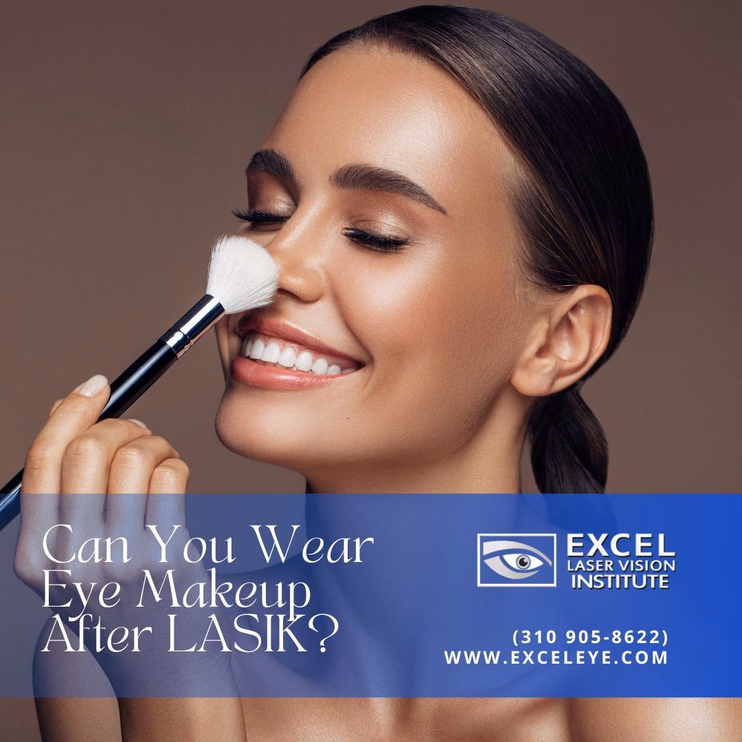 How soon after LASIK can you wear eye makeup?