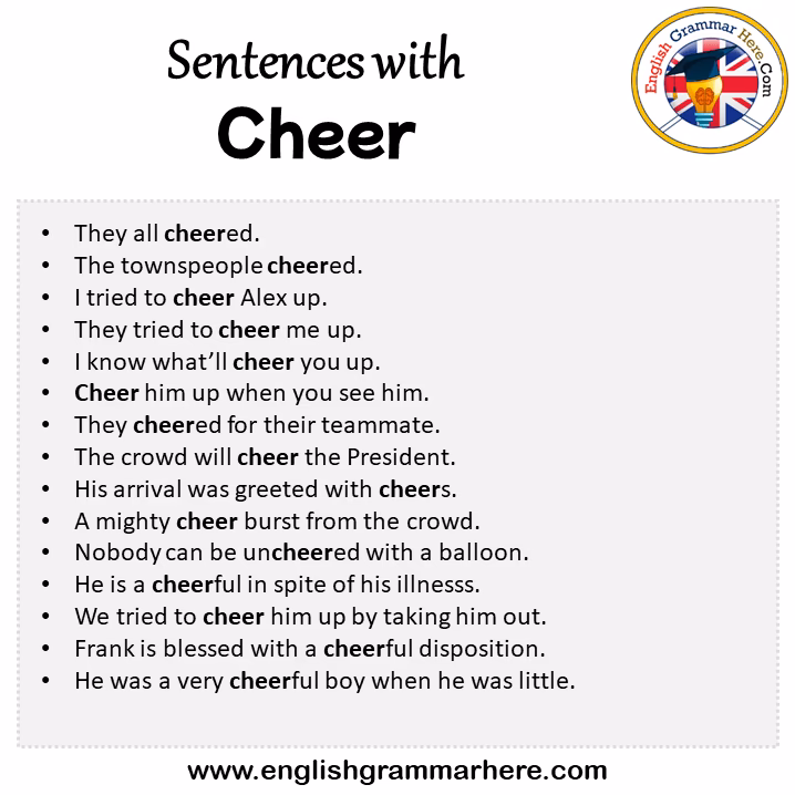 What is the sentence of cheer up?