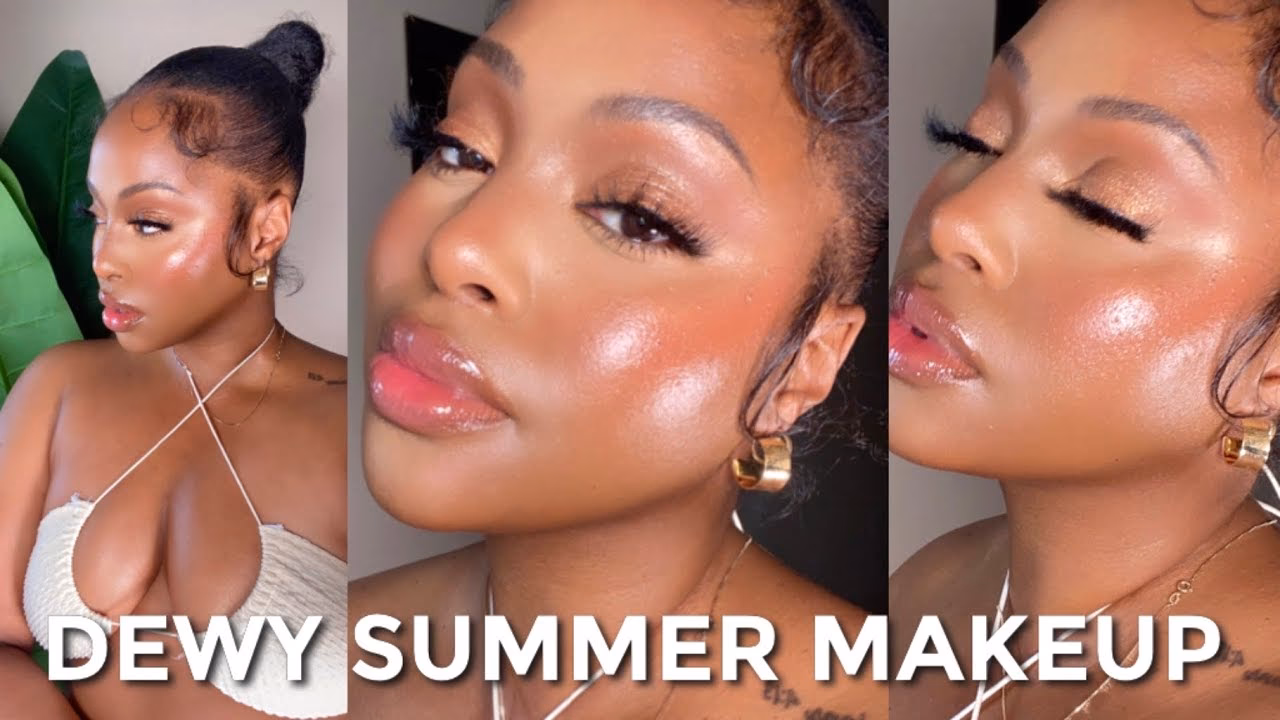 What is the best dewy makeup?