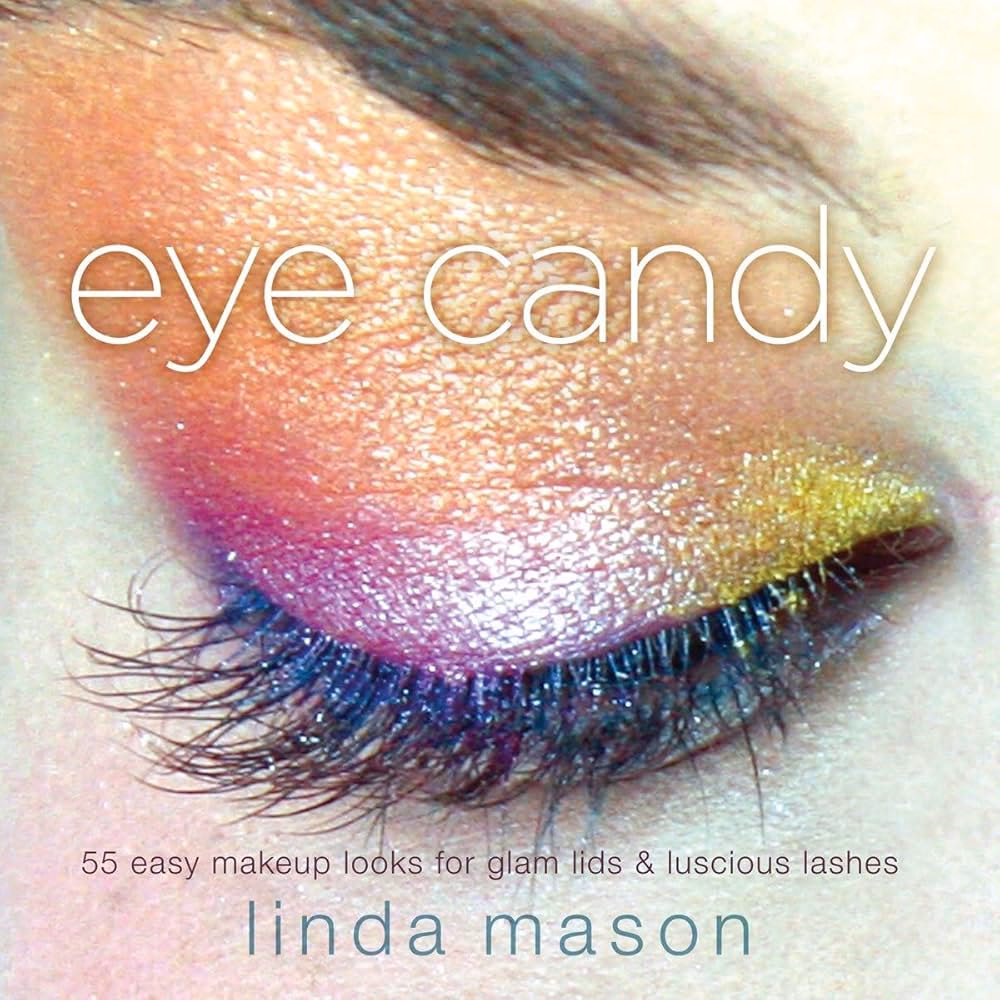 What is an example of eye candy?