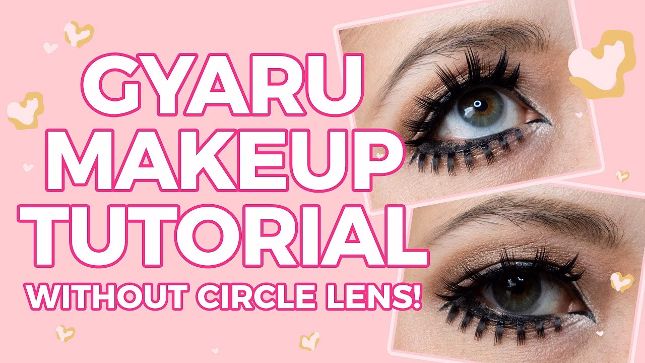 What do you need to do Gyaru makeup?