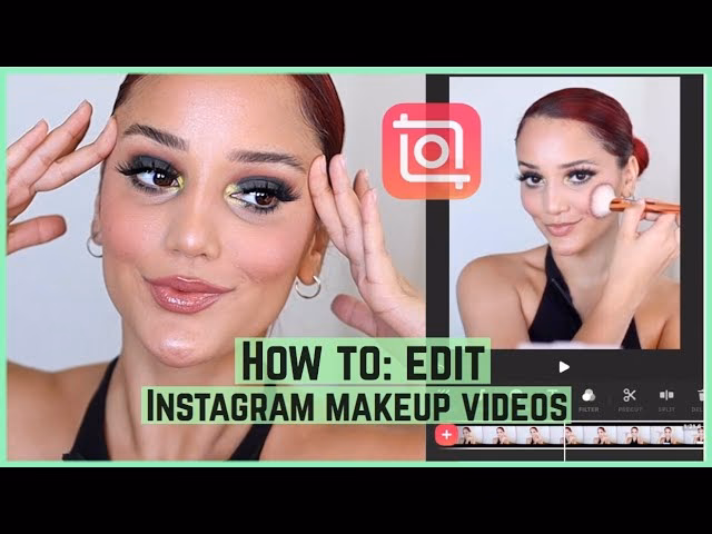 How do makeup artists edit their videos?